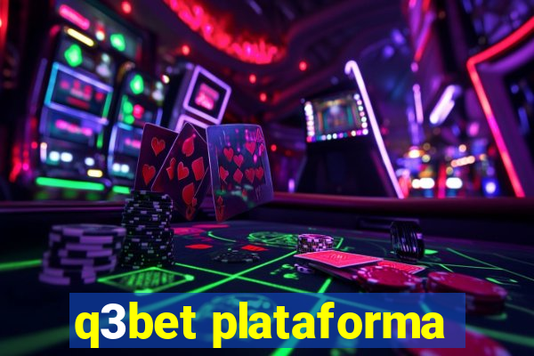 q3bet plataforma